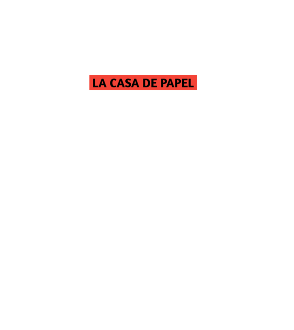 LA CASA DE PAPEL minta fekete pólón