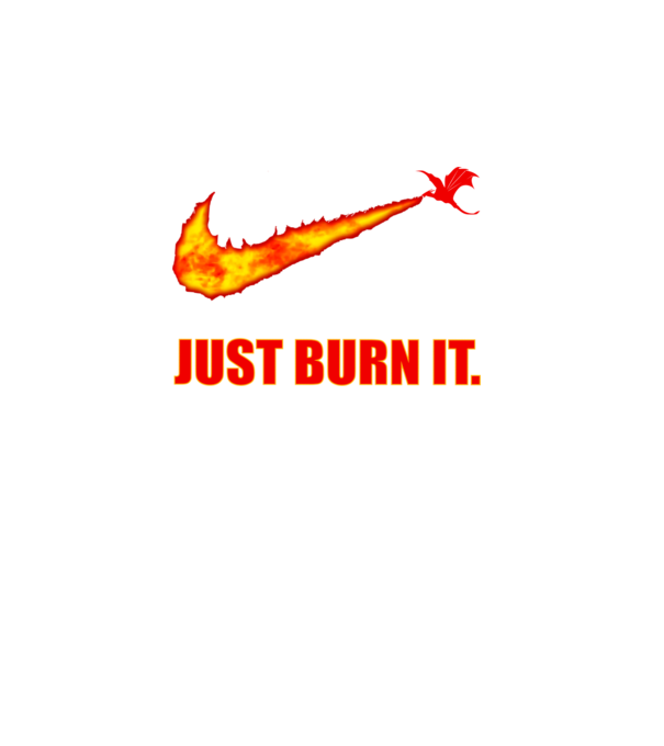 just burn it dracarys minta türkiz pólón