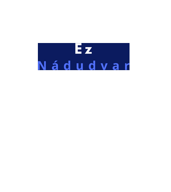 Ez Nádudvar minta sötétkék pólón