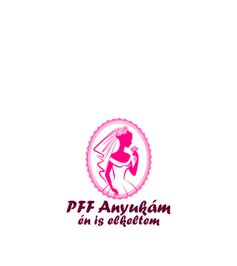 pff anyukám én is elkeltem minta fehér pólón