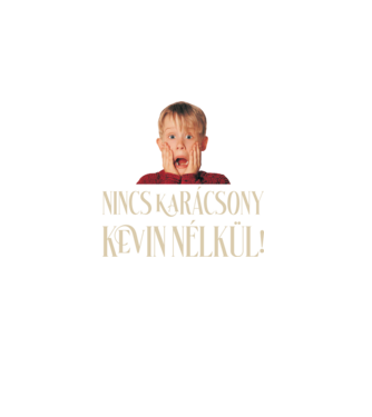 Nincs Karácsony Kevin nélkül minta fekete pólón
