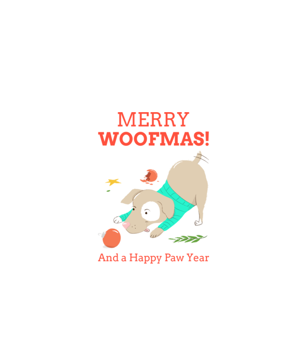 Merry Woofmas and a Happy Paw Year minta fehér pólón