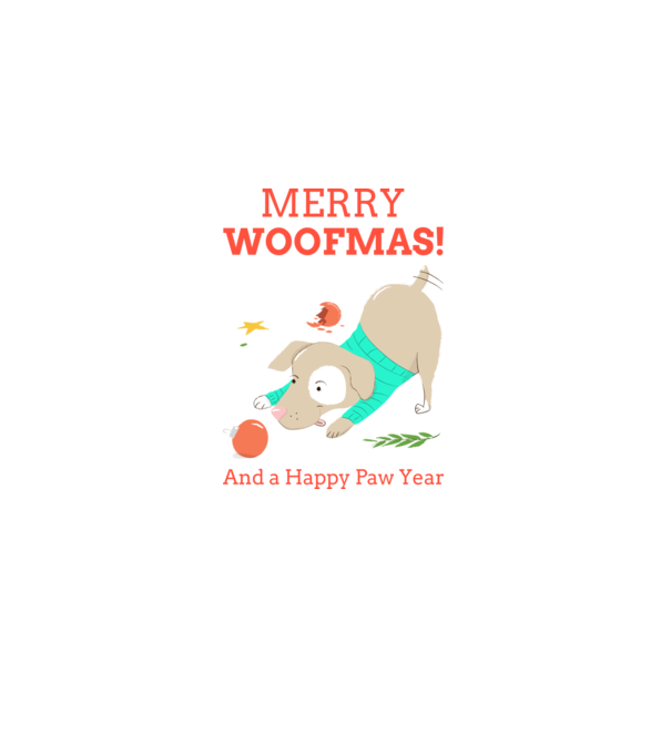 Merry Woofmas and a Happy Paw Year minta fehér pólón