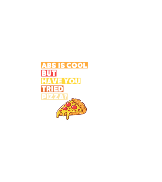 ABS are cool, but have you tried pizza minta fekete pólón