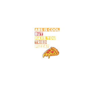 ABS are cool, but have you tried pizza minta fekete pólón