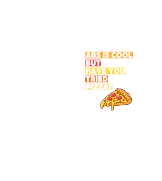 ABS are cool, but have you tried pizza minta neonsárga pólón
