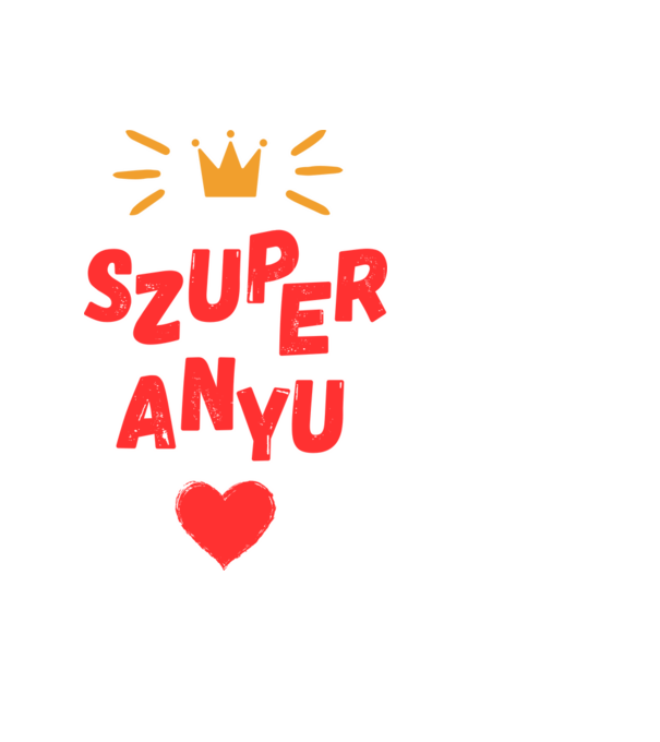 Szuper Anyu minta fekete pólón