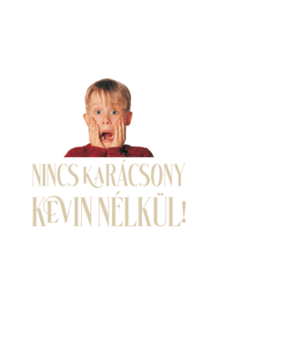 Nincs Karácsony Kevin nélkül minta fekete pólón