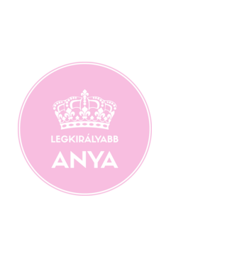 Legkirályabb anya minta fehér pólón