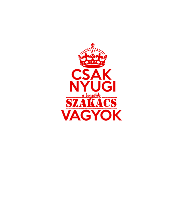 Keep Calm szakács minta fehér pólón