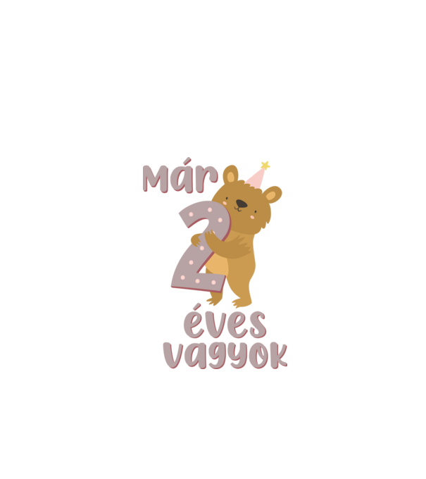 Már 2 éves vagyok minta fehér pólón