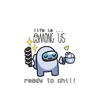 Among us - ready to chill minta fehér pólón