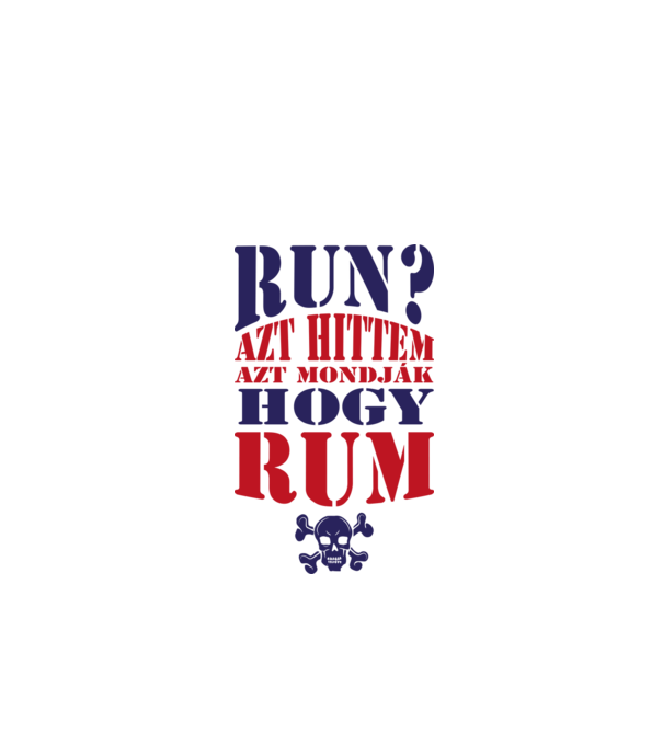 Azt hittem rum minta almazöld pólón