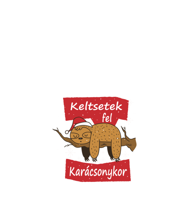 Lajhár- Karácsony Keltsetek fel Karácsonykor minta sötétkék pólón