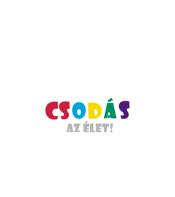 Csodás az élet minta fekete pólón