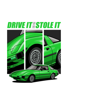 Mazda RX-7 - ˝Drive it like you stole it˝ - (Vezesd úgy, mintha loptad volna) minta fehér pólón