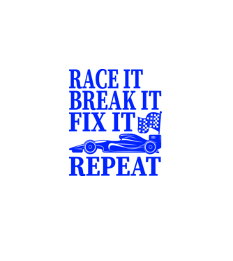 Race it, Break it, Fix it, Repeat - Versenyezz vele, törd meg, javítsd, Ismétlés minta fekete pólón