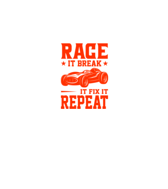 Race it, Break it, Fix it, Repeat - Versenyezz vele, törd meg, javítsd, Ismétlés minta fekete pólón