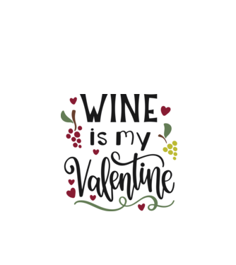 Wine Is My Valentine - A bor az én Valentinom minta fehér pólón