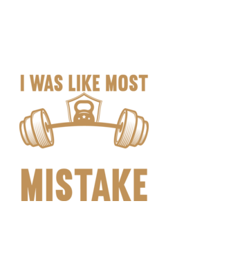 Assuming I Was Like Most Old Man Was Your First Mistake minta fekete pólón