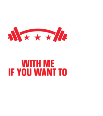 Come With Me if You Want To Lift - Gyere velem, ha emelni akarsz minta fekete pólón
