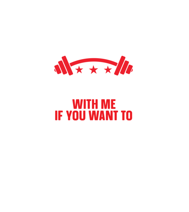 Come With Me if You Want To Lift - Gyere velem, ha emelni akarsz minta fekete pólón