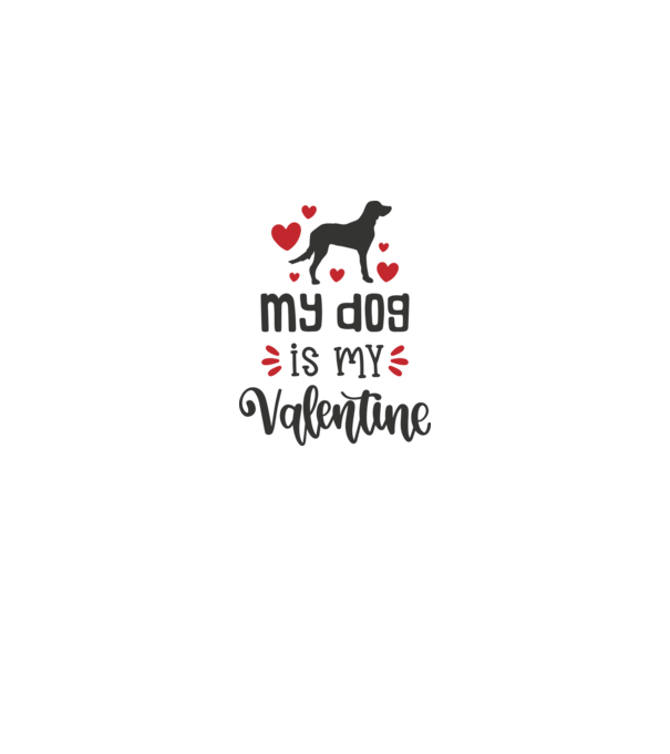 My Dog Is My Valentine - A kutyám az én Valentinom minta fehér/piros pólón