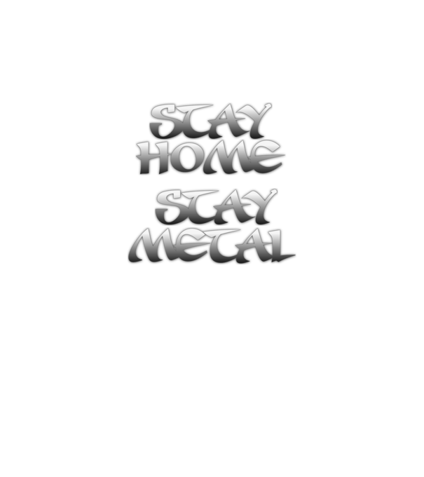 Stay Home Stay Metal minta fekete pólón