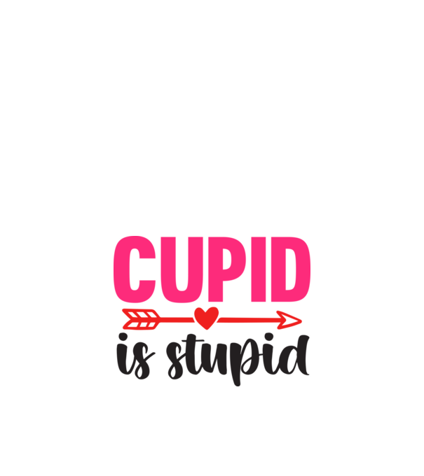 Cupid is Stupid - Ámor hülye minta fehér pólón