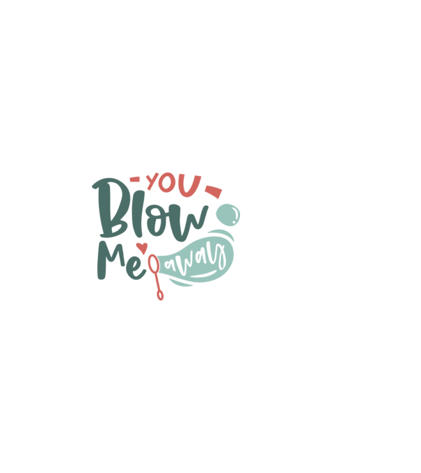 You Blow Me Away - ˝Lefújsz˝ engem minta fekete pólón