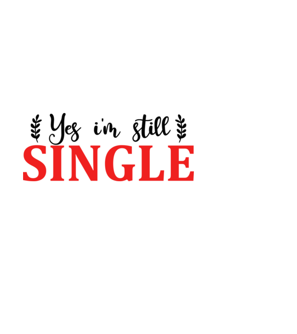 Yes I'm Still Single - Igen, még mindig szingli vagyok minta világoskék pólón