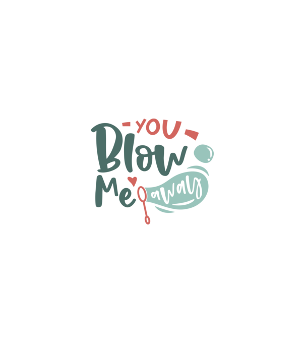 You Blow Me Away - ˝Lefújsz˝ engem minta homokszín pólón