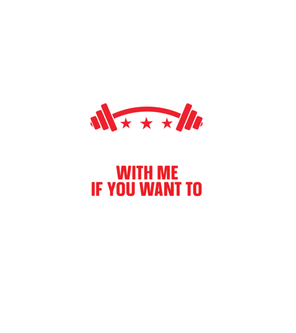 Come With Me if You Want To Lift - Gyere velem, ha emelni akarsz minta fekete pólón