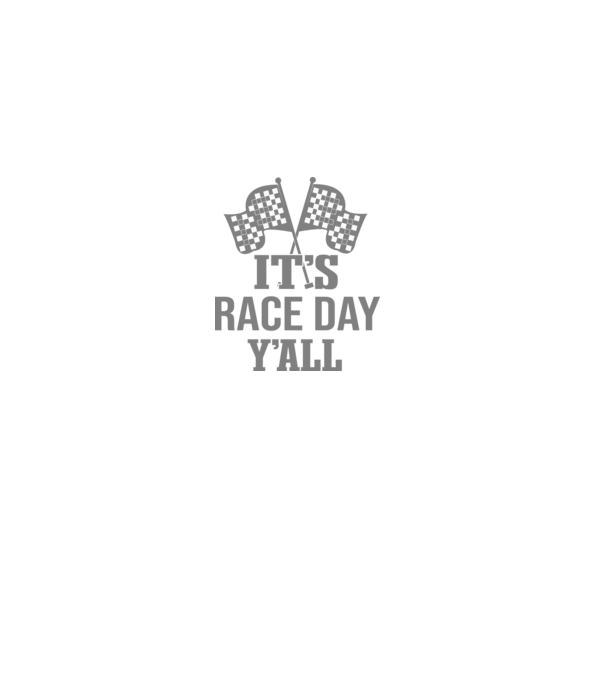 It's race day y'all - Versenynap van! minta fekete pólón
