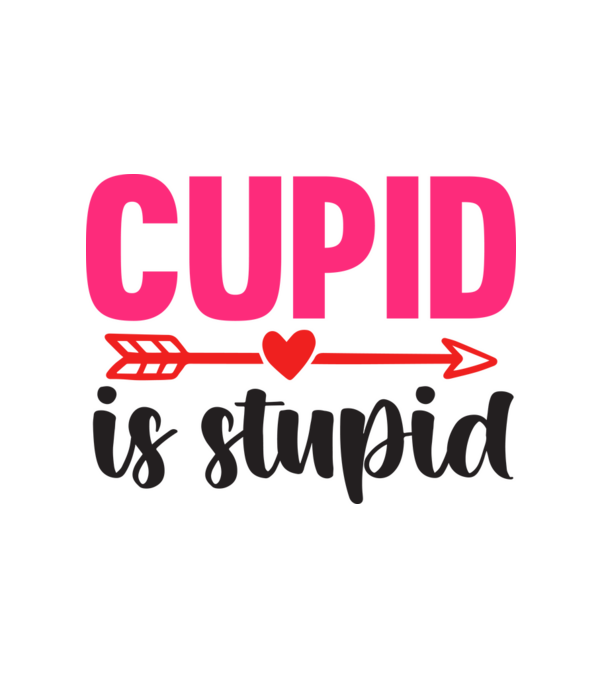 Cupid is Stupid - Ámor hülye minta fehér pólón