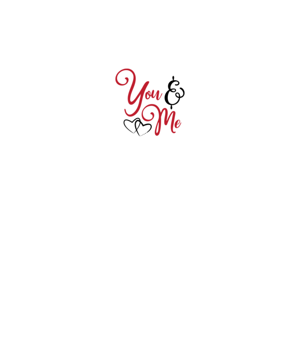 You and Me - Te és Én minta fehér pólón