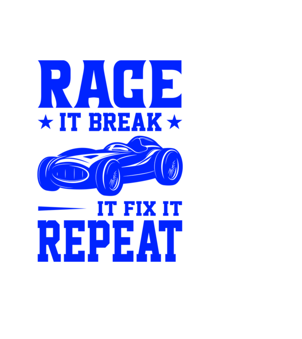 Race it, Break it, Fix it, Repeat - Versenyezz vele, törd meg, javítsd, Ismétlés minta fekete pólón