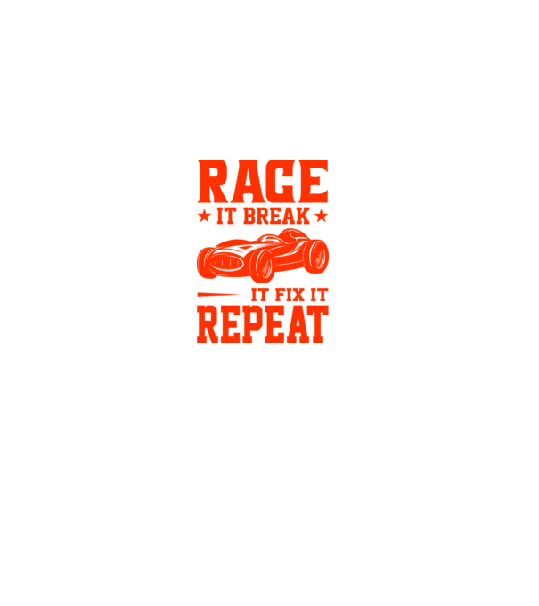 Race it, Break it, Fix it, Repeat - Versenyezz vele, törd meg, javítsd, Ismétlés minta fekete pólón