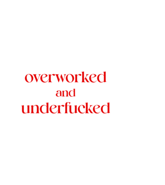 overworked and underfucked minta világos rózsaszín pólón