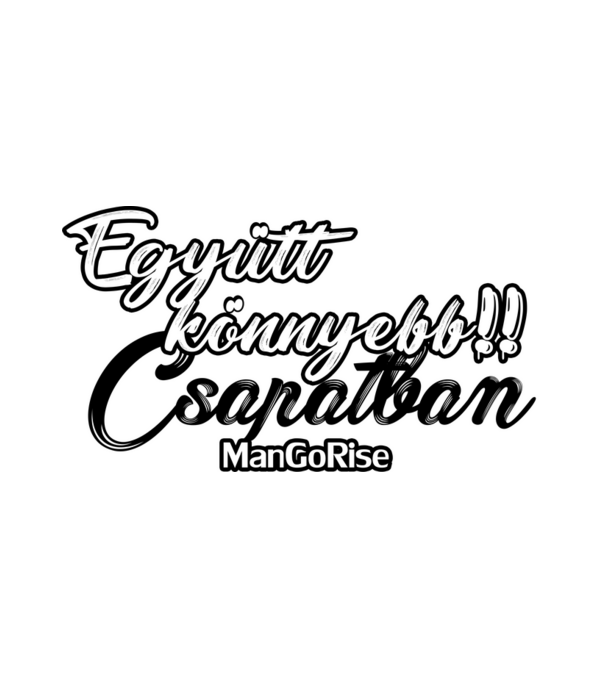 Együtt Könnyebb minta fehér pólón