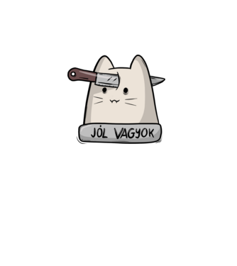 Jól vagyok minta fehér pólón