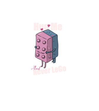 Hug Me and Never LeGo minta fehér pólón