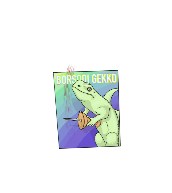 Borsodi gekko minta fehér pólón