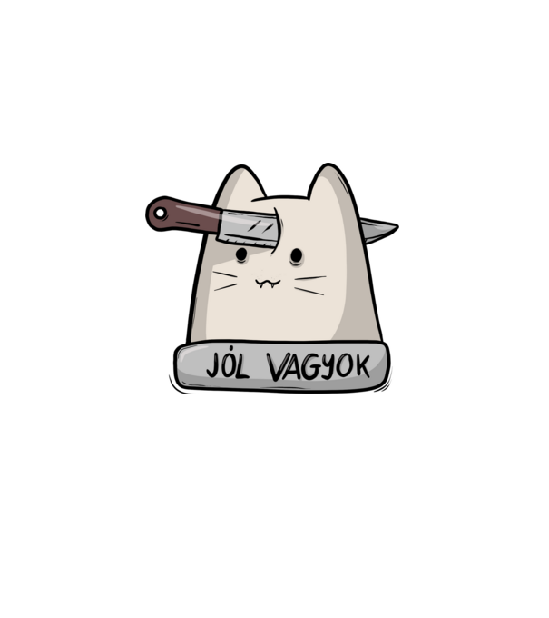Jól vagyok minta fehér pólón