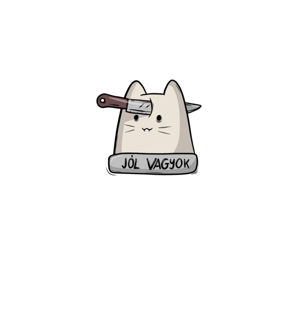 Jól vagyok minta fehér pólón