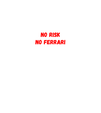 NO RISK NO FERRARI minta királykék pólón