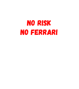 NO RISK NO FERRARI minta fekete pólón