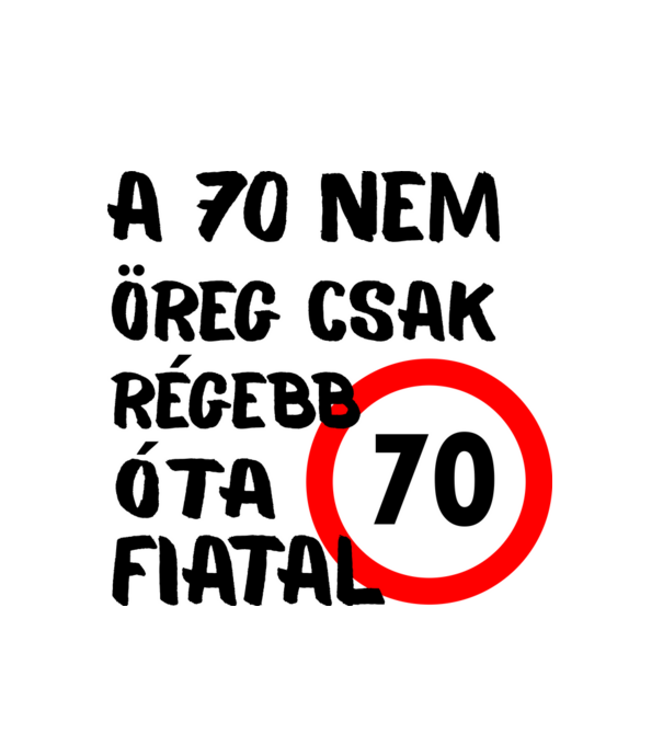 70 éves minta fehér pólón