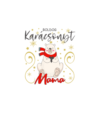 Boldog Karácsonyt Mama minta fehér pólón