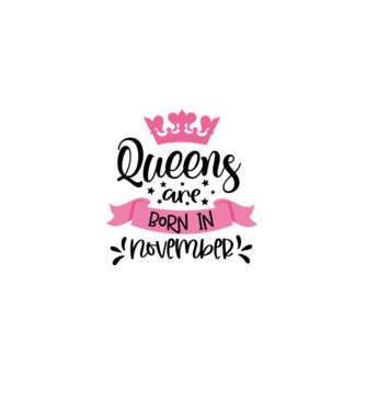 Queens are born in november minta fehér pólón